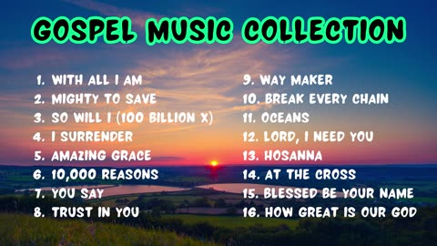 ✨💥Gospel Music Collection | ✝Christian Gospel Songs Compilation🎊