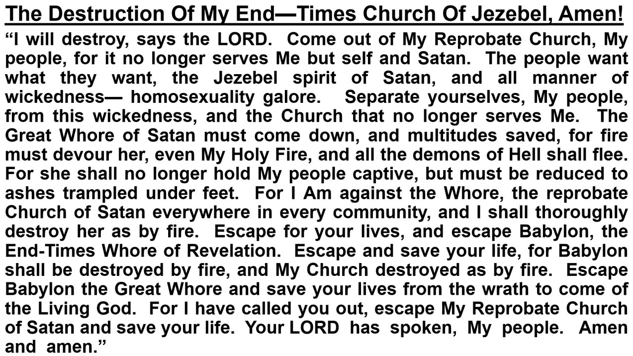 PROPHECY— The Destruction Of My End—Times Church Of Jezebel, Amen!