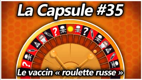 Le vaccin : roulette russe sanitaire ?
