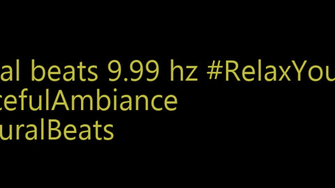 binaural_beats_9.99hz_BinauralBalance DeepRelaxation BinauralRelaxingRhythms