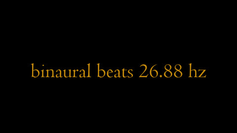 binaural_beats_26.88hz_BinauralConcentration BinauralHarmonicBalance BinauralHarmony