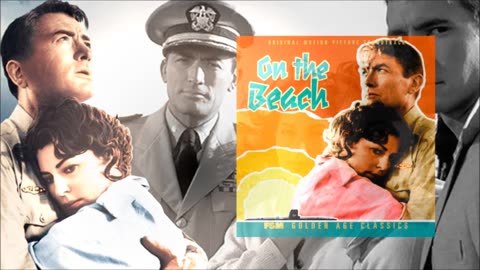 On the beach Soundtrack - Ernest Gold (1959 full album)