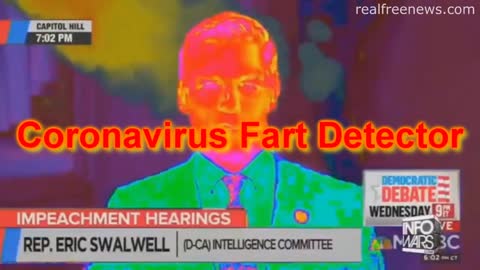 Coronavirus Fart Detector Evidence Eric Swalwell is Patient Zero