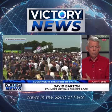 VICTORY News 7/14/22 - 4 p.m.CT: There Will Always Be Two Political Parties (David Barton)