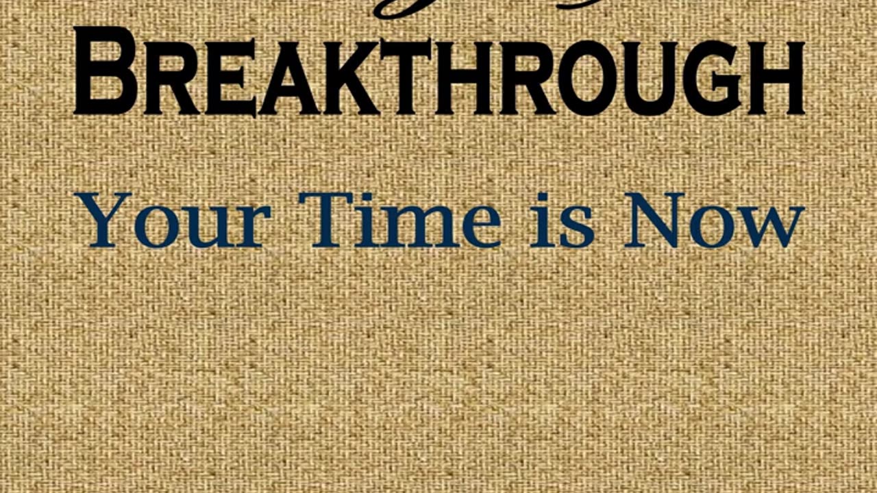 Days of Breakthrough: Your Time is Now by Bill Vincent Full Audiobook