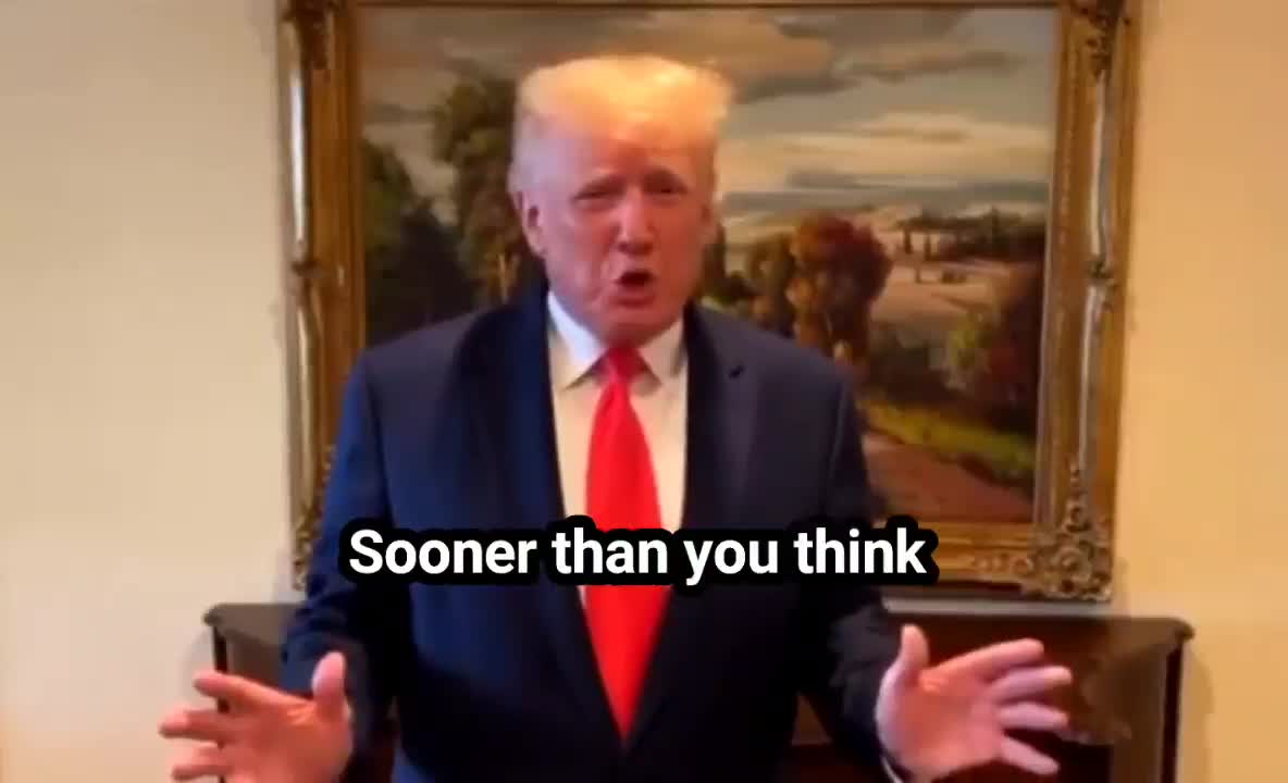 "We're gonna take back the White House and sooner than you think." -Donald J. Trump 06/05/2021