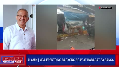 ALAMIN | Mga epekto ng Bagyong Egay at Habagat sa bansa