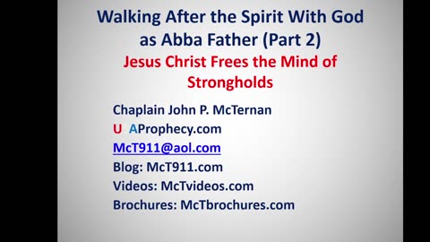 Walking After the Spirit Part 2 Freeing the Mind