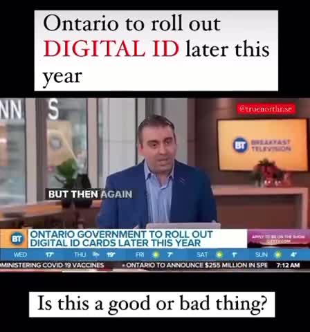 Ontario to roll out DIGITAL ID later this year. (2022)