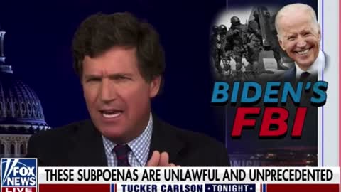 Tucker Carlson Tonight Obtained Subpoenas From Biden's DOJ