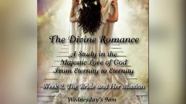 Divine Romance Week 2 Joy Coker May 4, 2022