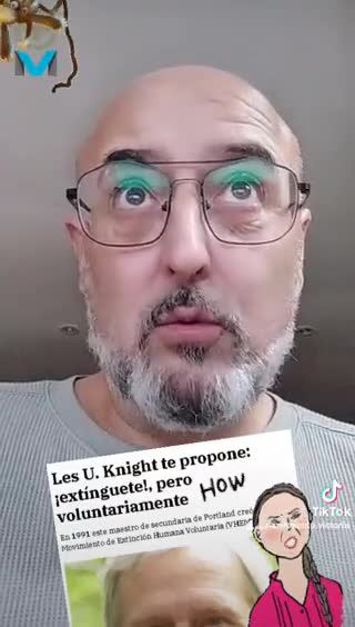 "Les U. Knight te propone: ¡extínguete!, pero voluntariamente"