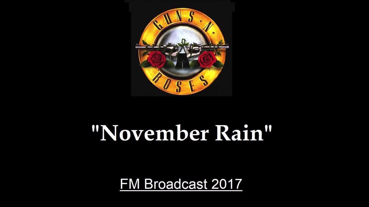 Guns N' Roses - November Rain (Live in New York City 2017) FM Broadcast