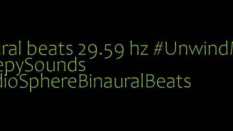 binaural_beats_29.59hz_ASMR BinauralStressReduction NightSounds