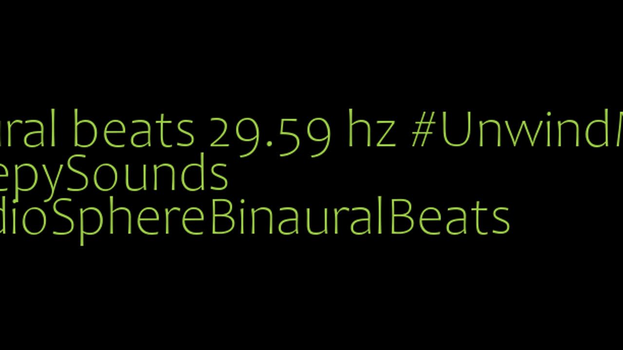 binaural_beats_29.59hz_ASMR BinauralStressReduction NightSounds