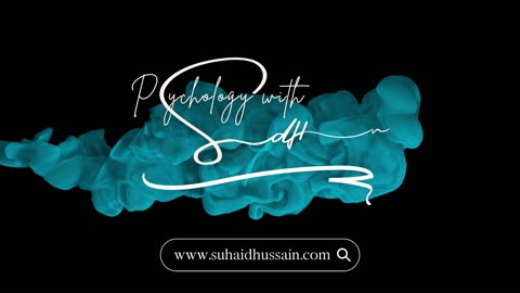 The Fundamentals Of Life | Psychology with Suhaid Hussain