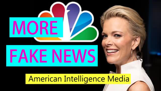 NBC and Megyn Kelly Push More Fake News