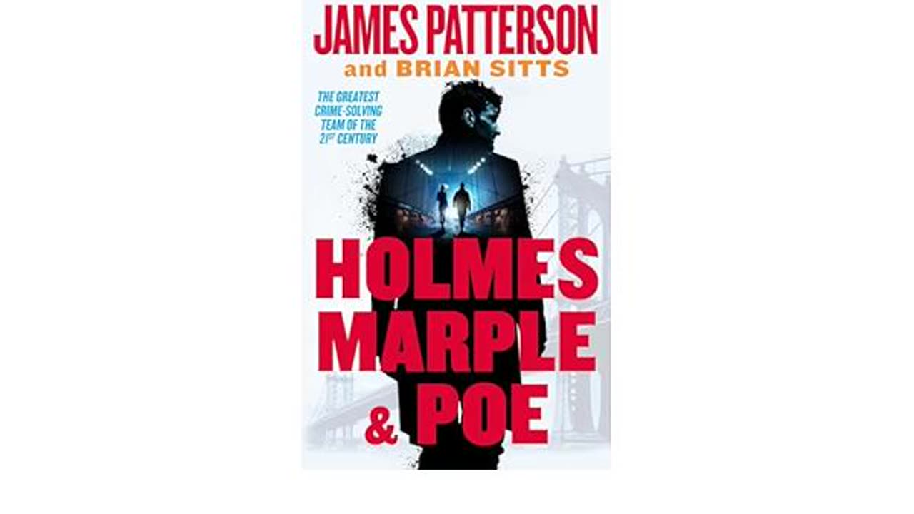 Holmes Marple and Poe By James Patterson