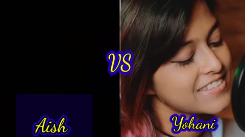 Manike mage hithe song Aish vs yohani who is a best ?