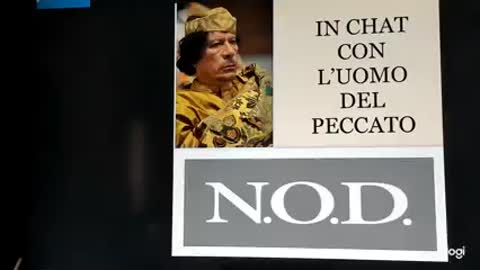 IN CHAT CON GHEDDAFI E L'UOMO DEL PECCATO, IL SERPENTE ANTICO NOD...ELISEO BONANNO