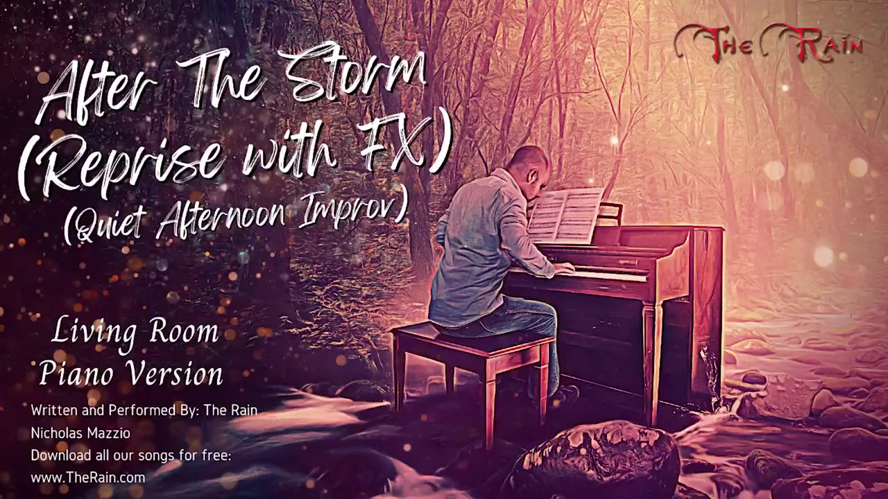 After The Storm (Reprise with fx) - Living Room Piano Series