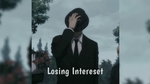 Losing Intereset ( Lirik)