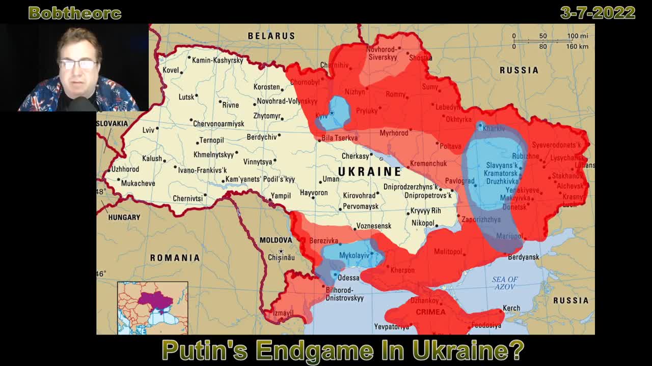 Putin's Endgame In Ukraine 3-7-2022