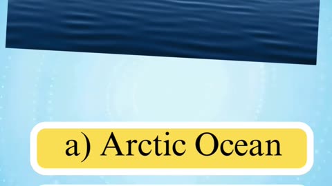 Guess the Oceans and Seas Questions | General Knowledge Quiz