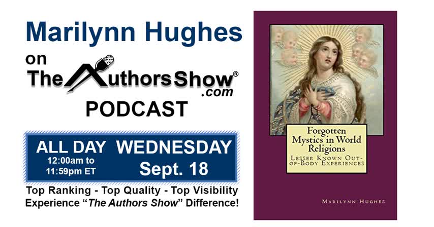 The Authors Show, Marilynn Hughes, Forgotten Mystics