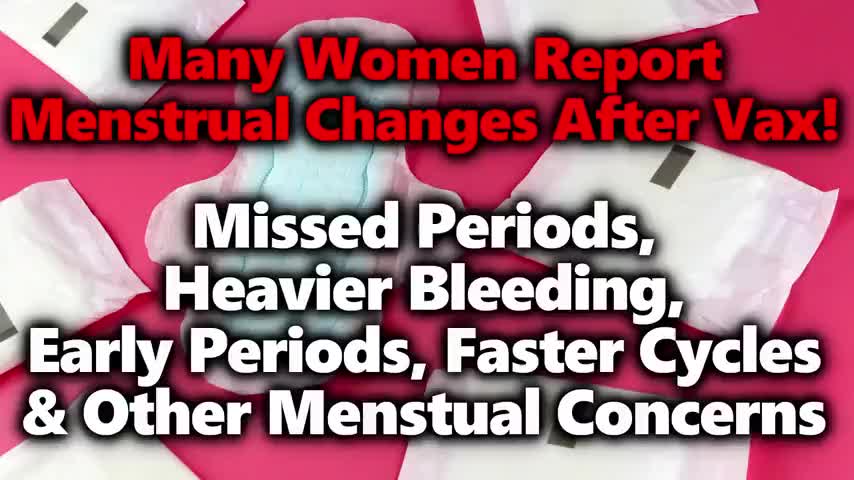 The Covid 19 Vaccination is sterilizing women. Miscarriages are skyrocketing also