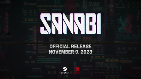 Sanabi - Official Release Date Trailer