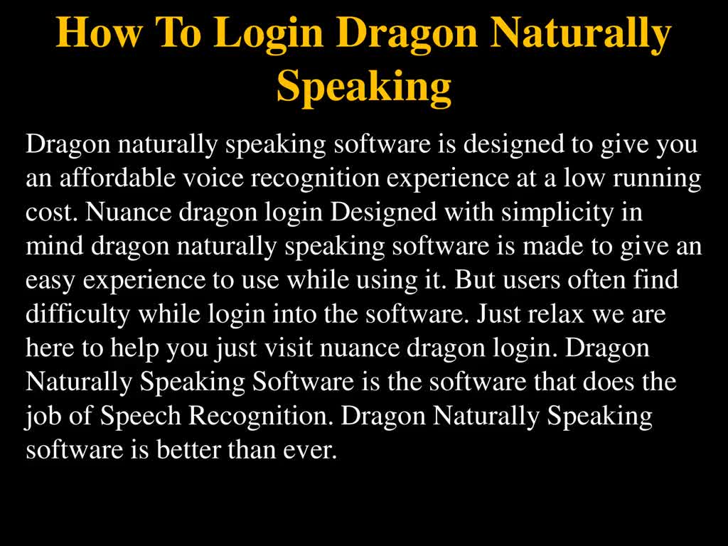 How To login Dragon Naturally Speaking