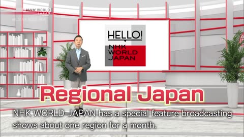 Special Series of Iwate in June - HELLO! NHK WORLD-JAPAN