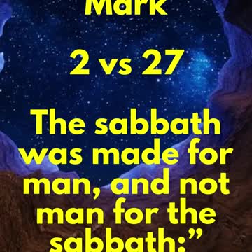 JESUS SAID... The sabbath was made for man, and not man for the sabbath:”