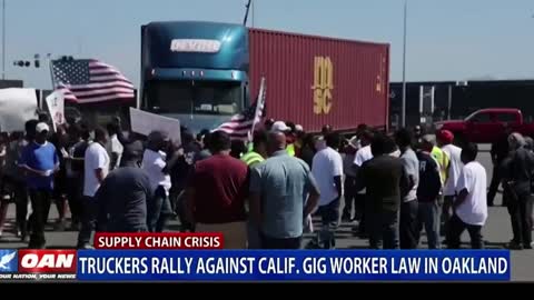 Truckers Rally Against California. Gig Worker Law in Oakland