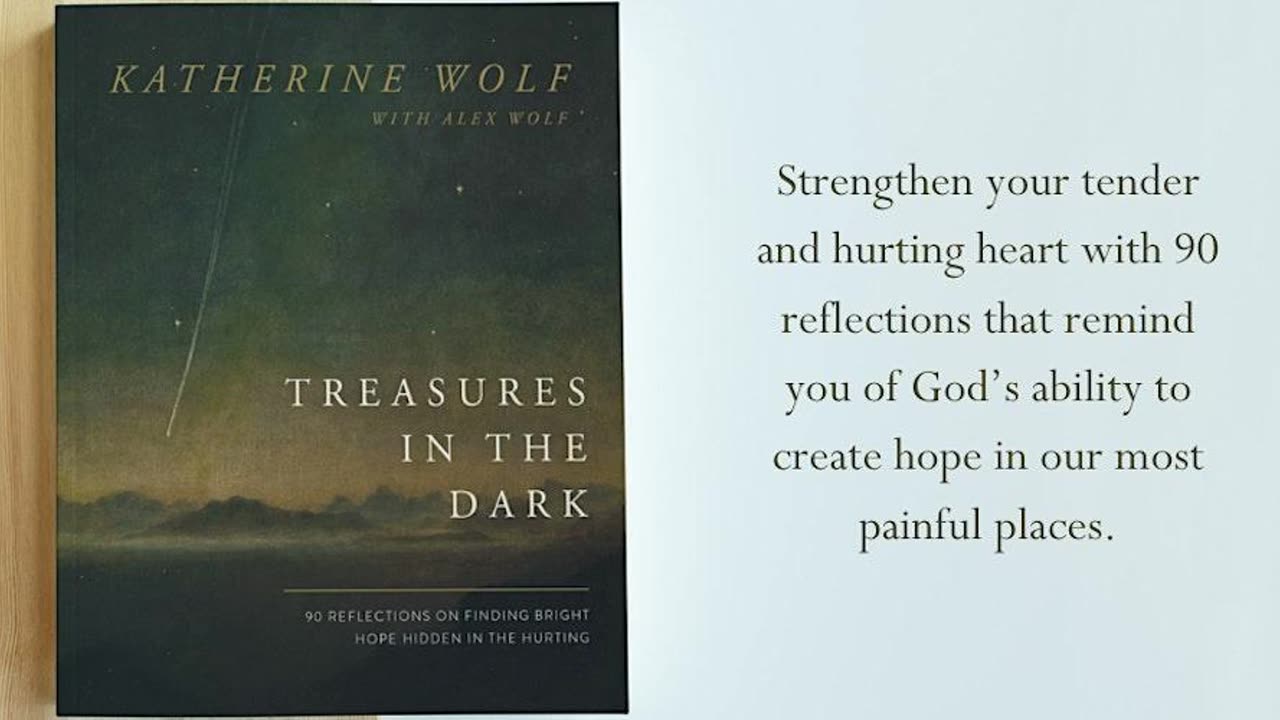 Treasures in the Dark By Katherine Wolf