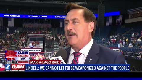 Mike Lindell: We cannot let the FBI be weaponized against the people