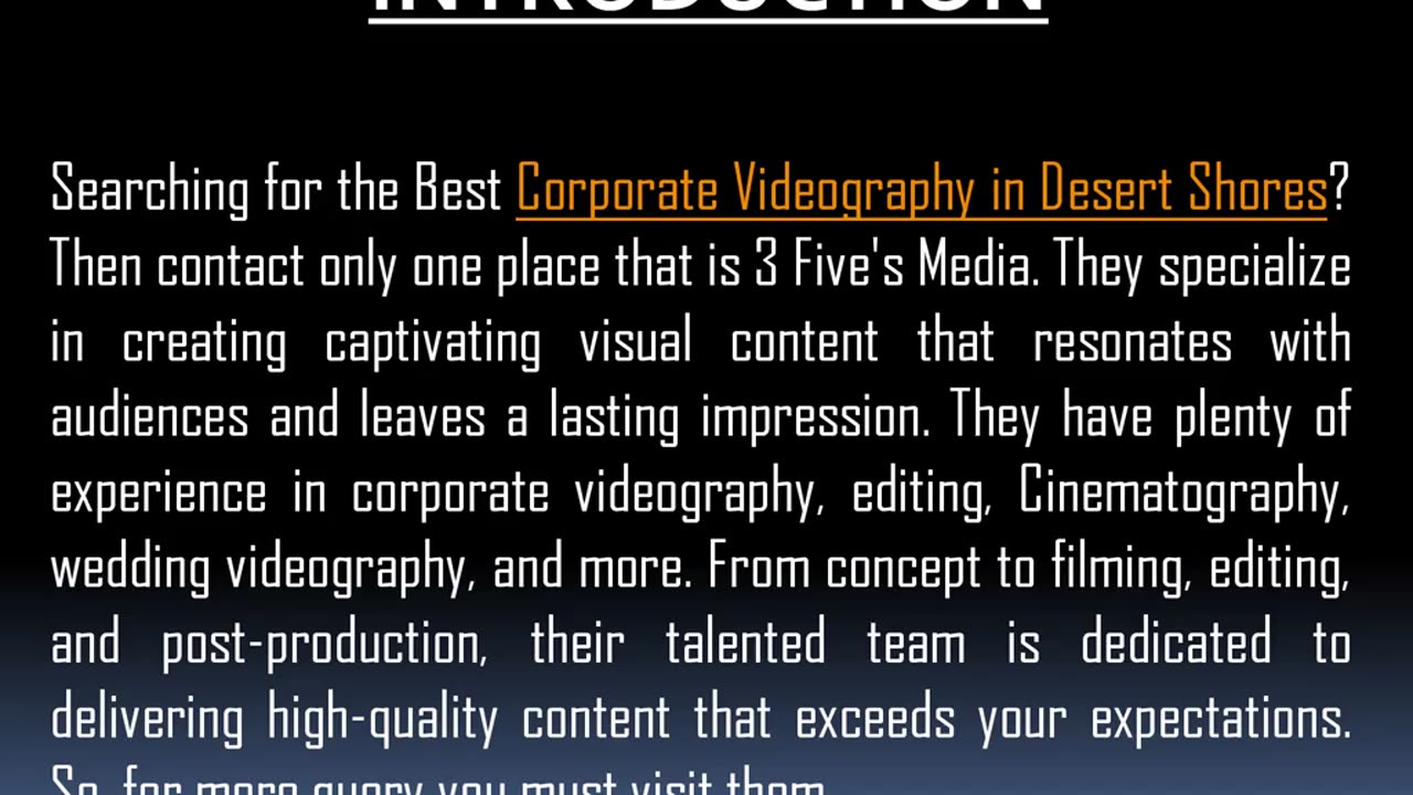 Best Corporate Videography in Desert Shores