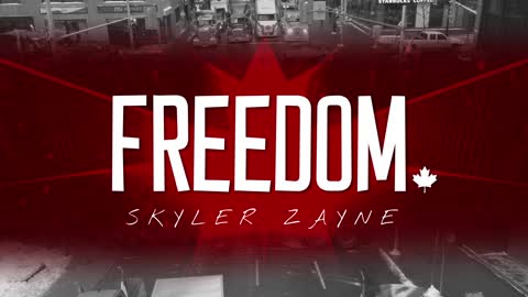 Skyler Zayne - FREEDOM