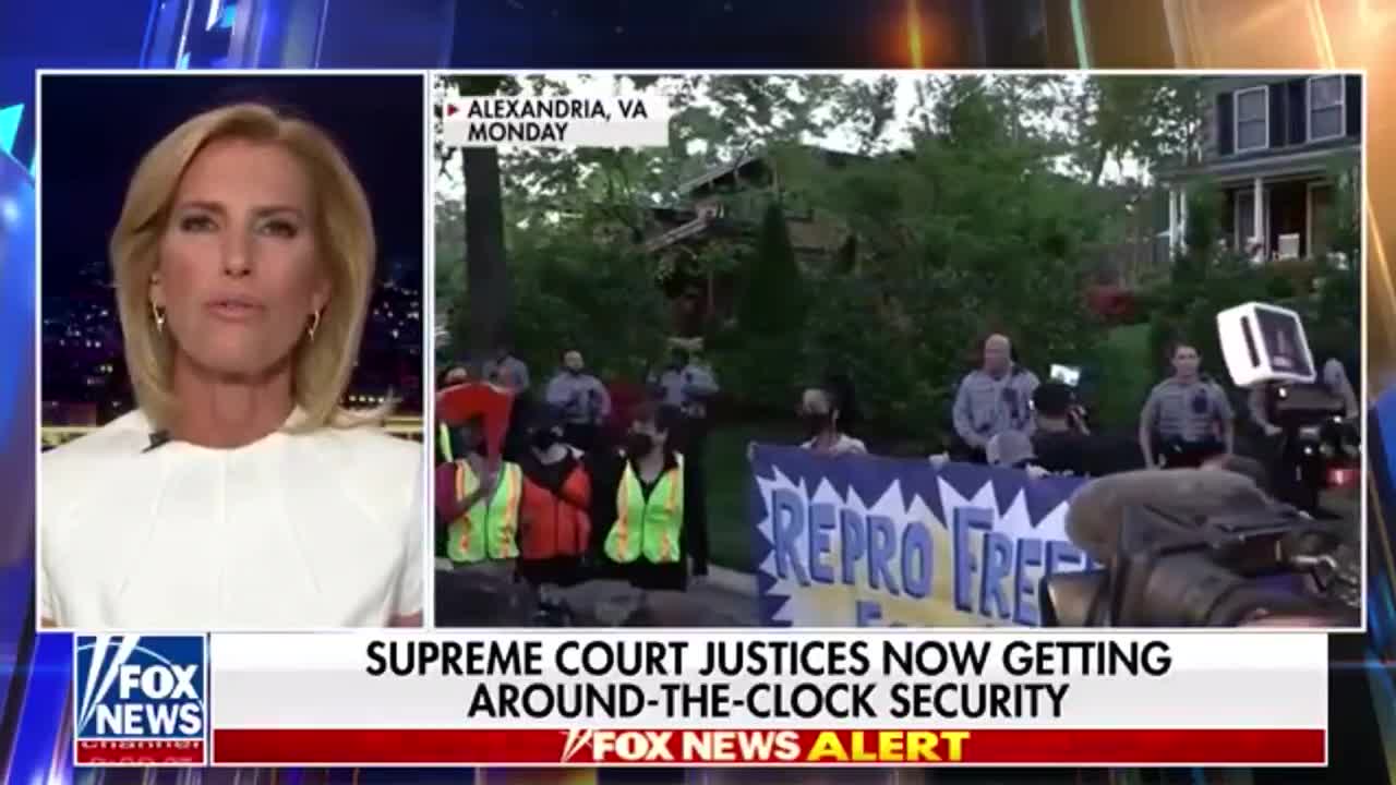 INGRAHAM: AG Garland has issued 24-hour security to SCOTUS Justices & DHS warns of violence