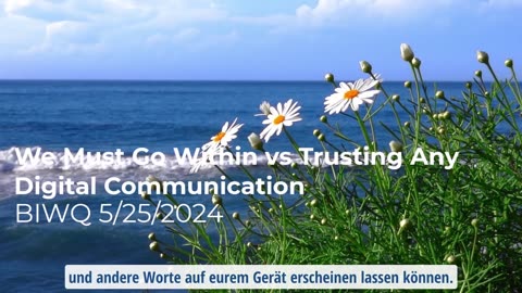 Wir müssen nach innen gehen, anstatt jeder digitalen Übermittlung zu vertrauen
