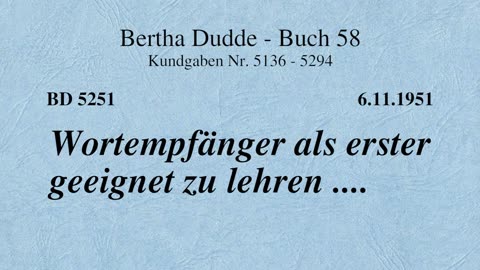 BD 5251 - WORTEMPFÄNGER ALS ERSTER GEEIGNET ZU LEHREN ....