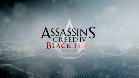 Opening Credits Assassin's Creed IV Black Flag