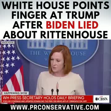 White House blames Trump on Biden's Rittenhouse Lies