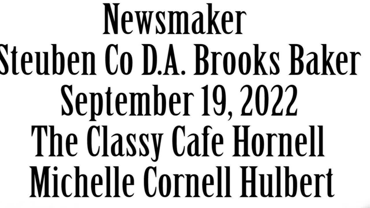 Wlea Newsmaker, September 19, 2022, District Attorney Brooks Baker