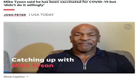 Mike Tyson will soon die from the vaccine - RIP