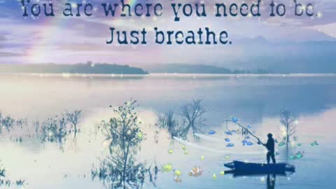 Just Breathe