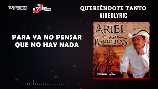 Ariel Barreras - Queriéndote Tanto (VideoLyrics)(2021)