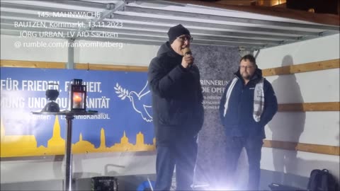 JÖRG URBAN, LV AfD Sachsen - BAUTZEN, Kornmarkt, 13 11 2023, 145. MAHNWACHE 🕊 - Bürgermikrofon