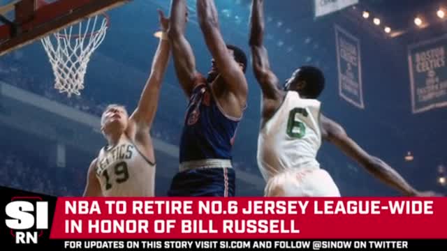 NBA to Retire Bill Russell’s No. 6 Jersey Number Across the League